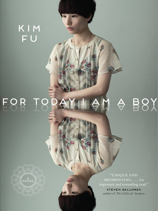 Title details for For Today I Am a Boy by Kim Fu - Available